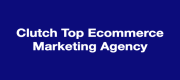 Clutch Top Ecommerce Marketing Agency