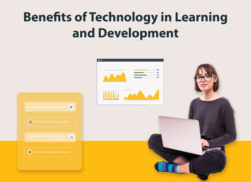 Benefits of Technology in Learning and Development